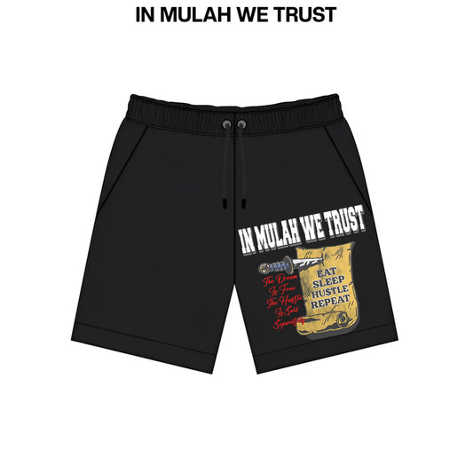 In Mulah We Trust Shorts